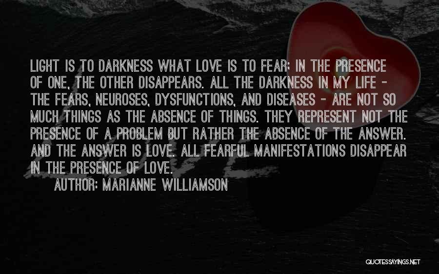 Life Of Marianne Quotes By Marianne Williamson