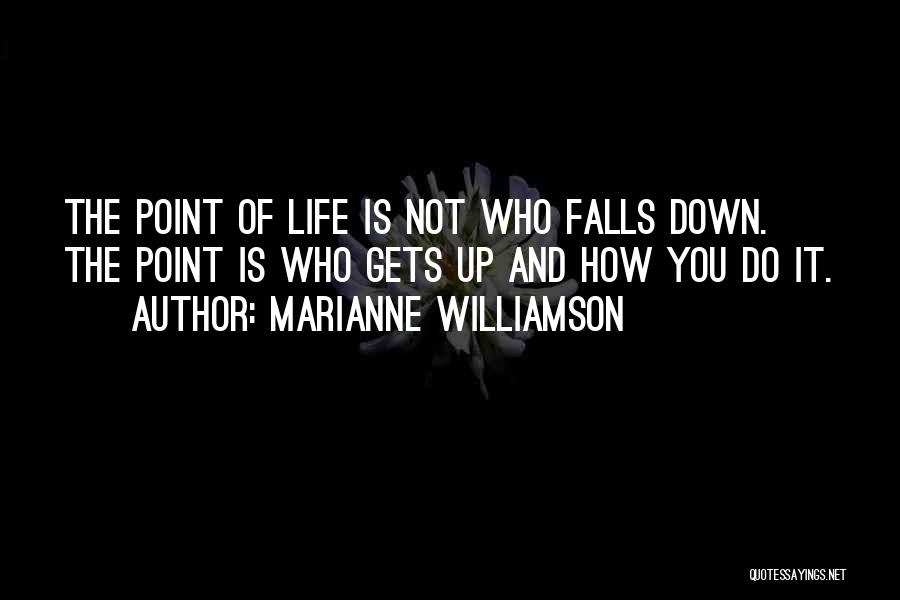 Life Of Marianne Quotes By Marianne Williamson