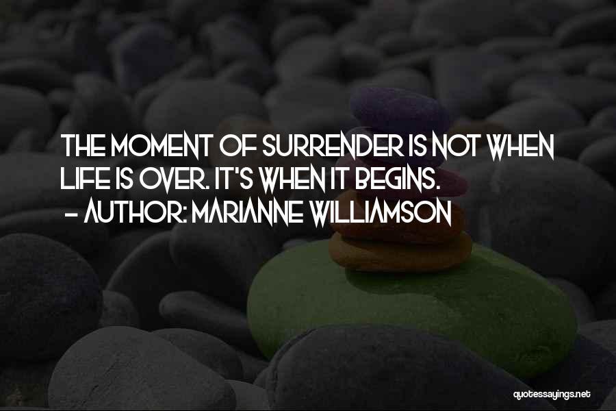 Life Of Marianne Quotes By Marianne Williamson