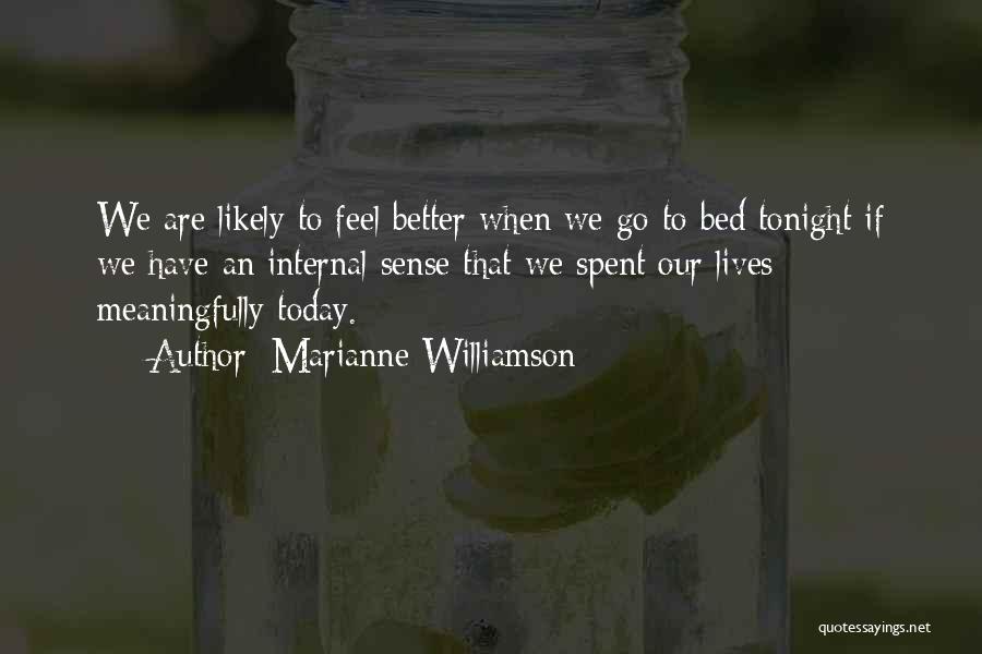 Life Of Marianne Quotes By Marianne Williamson