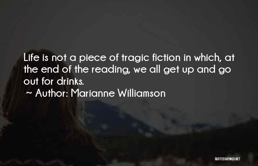 Life Of Marianne Quotes By Marianne Williamson