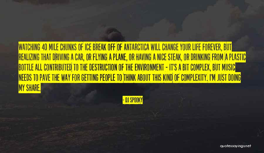 Life Of Music Quotes By DJ Spooky Life Of Music Quotes By DJ Spooky