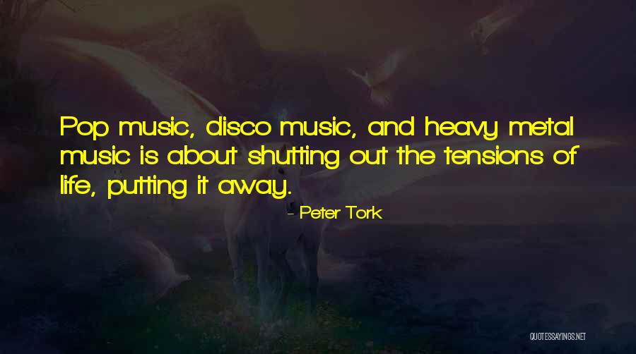 Life Of Music Quotes By Peter Tork