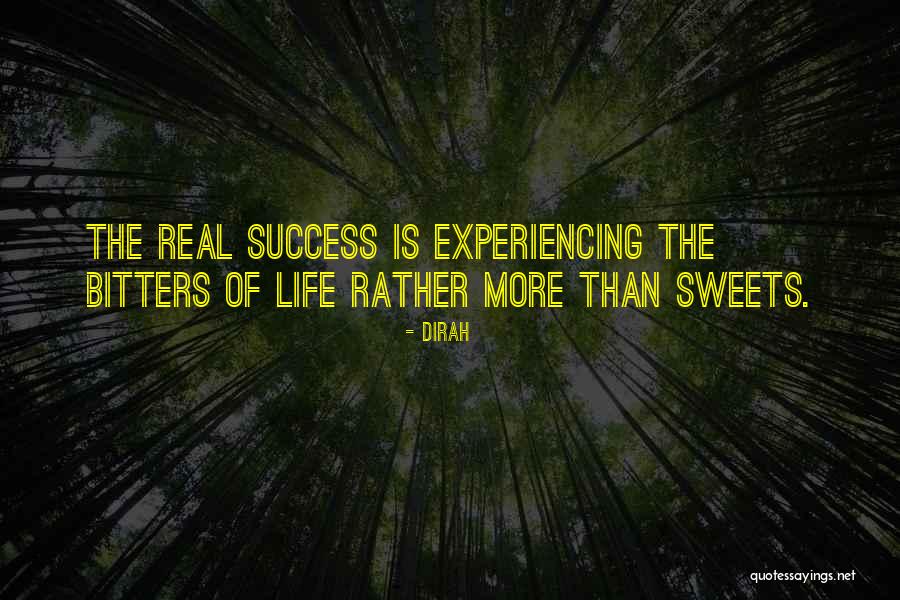 Life Of Success Quotes By Dirah Life Of Success Quotes By Dirah
