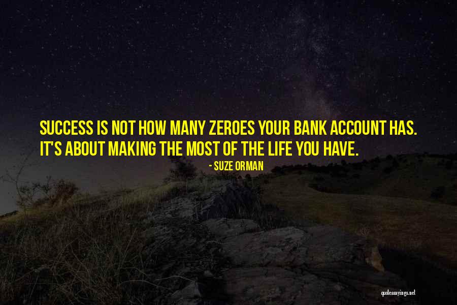 Life Of Success Quotes By Suze Orman Life Of Success Quotes By Suze Orman