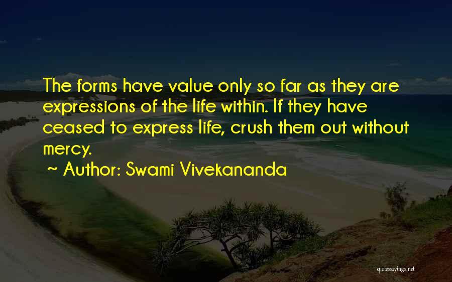 Life Of Swami Vivekananda Quotes By Swami Vivekananda