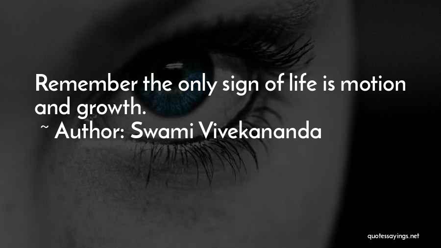 Life Of Swami Vivekananda Quotes By Swami Vivekananda