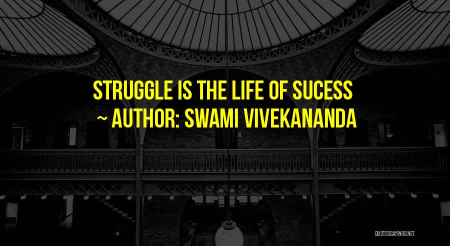 Life Of Swami Vivekananda Quotes By Swami Vivekananda