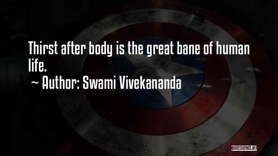 Life Of Swami Vivekananda Quotes By Swami Vivekananda