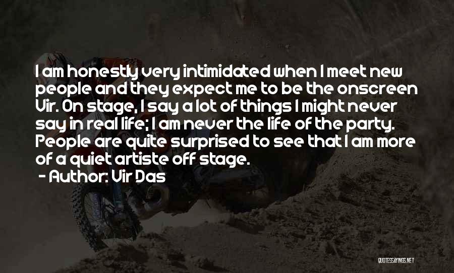 Life Of The Party Quotes By Vir Das