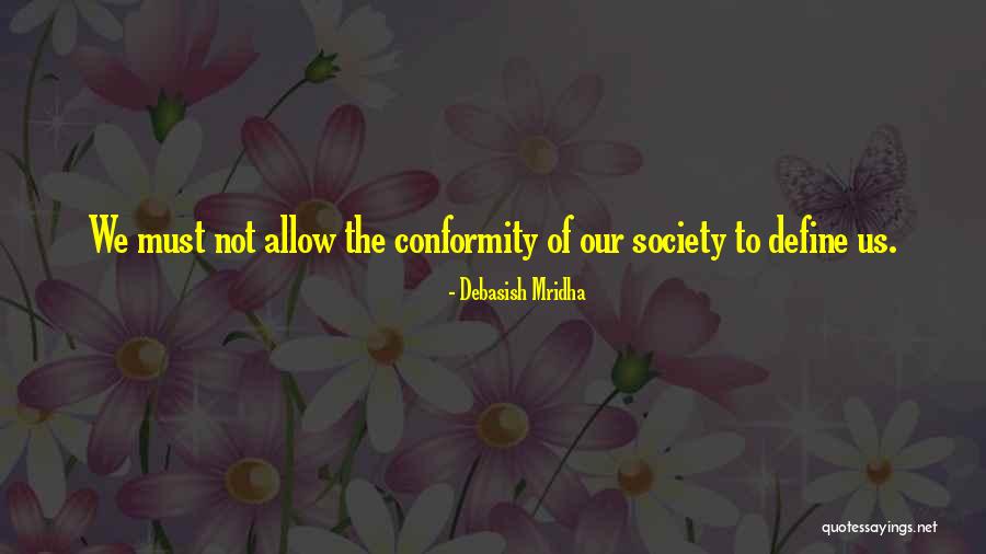 Life Of Wisdom Quotes By Debasish Mridha