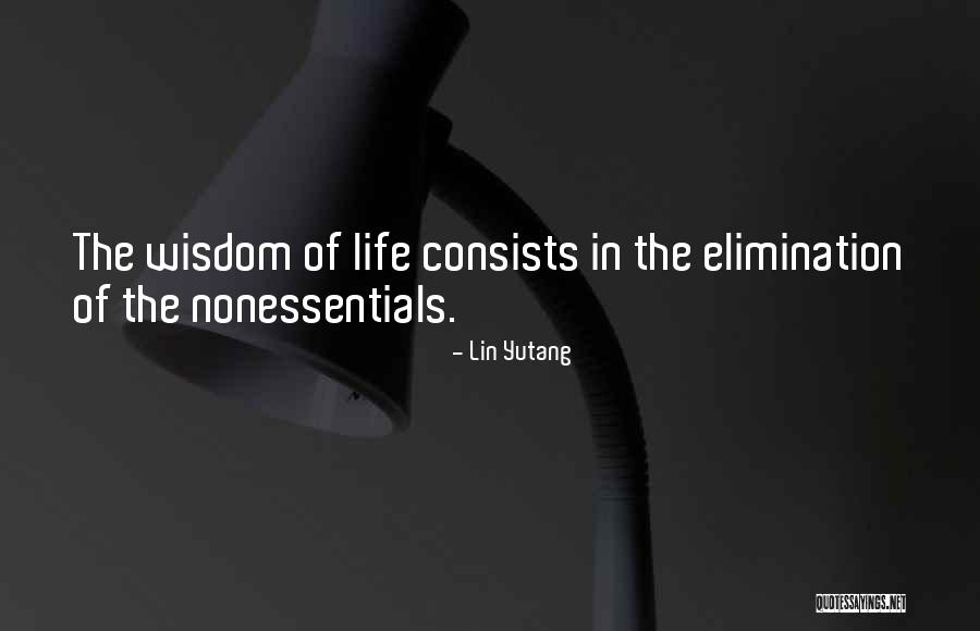 Life Of Wisdom Quotes By Lin Yutang