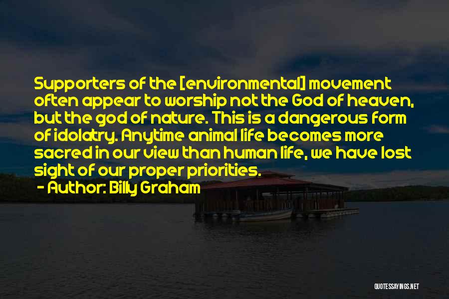 Life Of Worship Quotes By Billy Graham