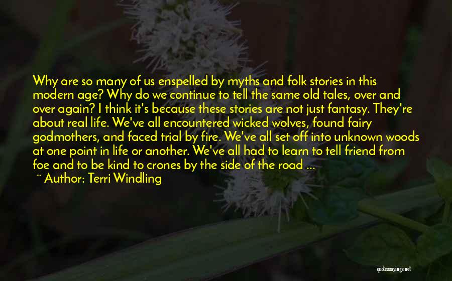 Life Old Age Quotes By Terri Windling