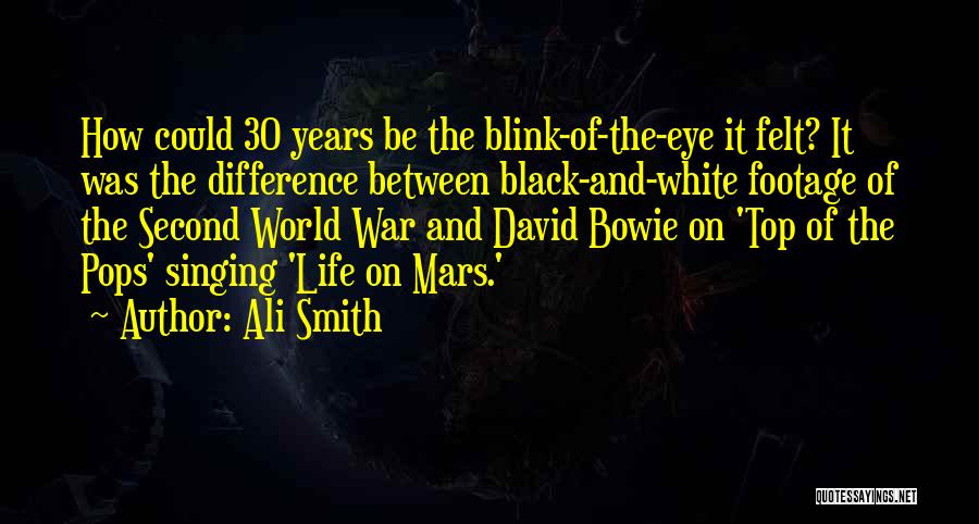 Life On Mars Quotes By Ali Smith
