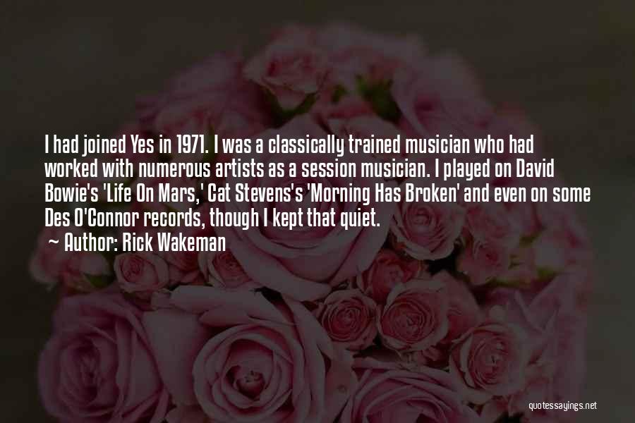 Life On Mars Quotes By Rick Wakeman