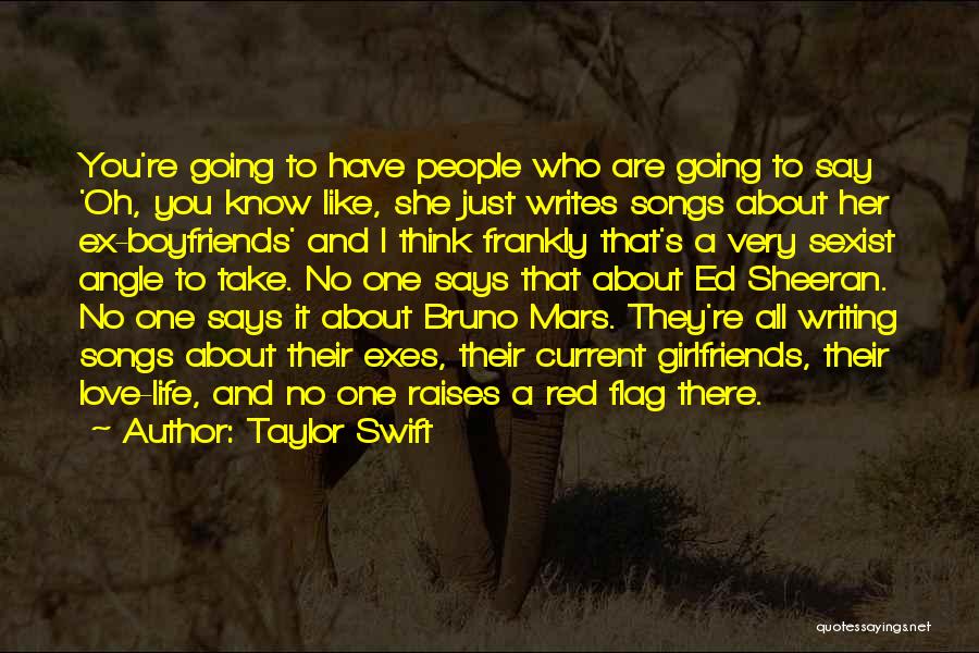 Life On Mars Sexist Quotes By Taylor Swift