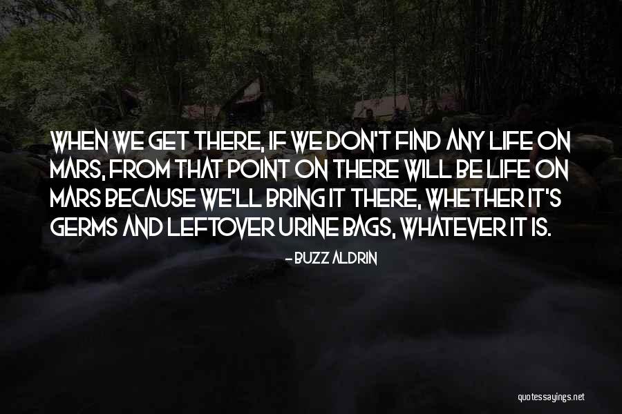 Life On Mars Us Quotes By Buzz Aldrin Life On Mars Us Quotes By Buzz Aldrin