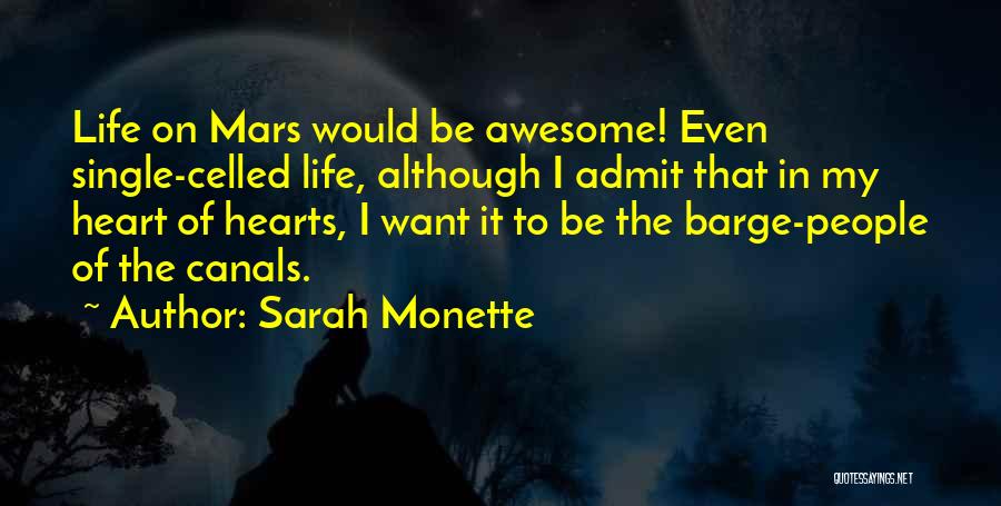 Life On Mars Us Quotes By Sarah Monette