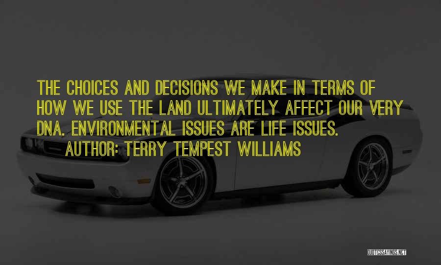 Life On My Own Terms Quotes By Terry Tempest Williams