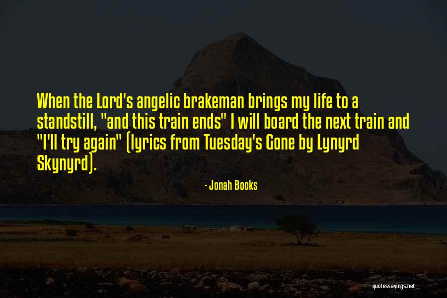 Life On Standstill Quotes By Jonah Books Life On Standstill Quotes By Jonah Books