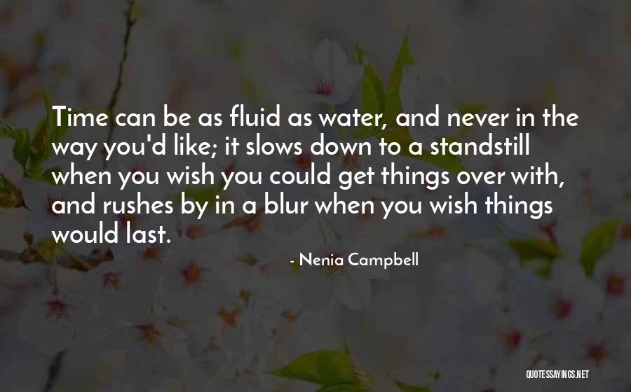 Life On Standstill Quotes By Nenia Campbell Life On Standstill Quotes By Nenia Campbell