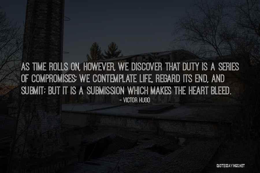 Life On We Heart It Quotes By Victor Hugo Life On We Heart It Quotes By Victor Hugo