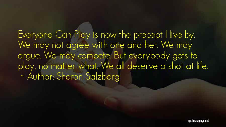 Life One Shot Quotes By Sharon Salzberg