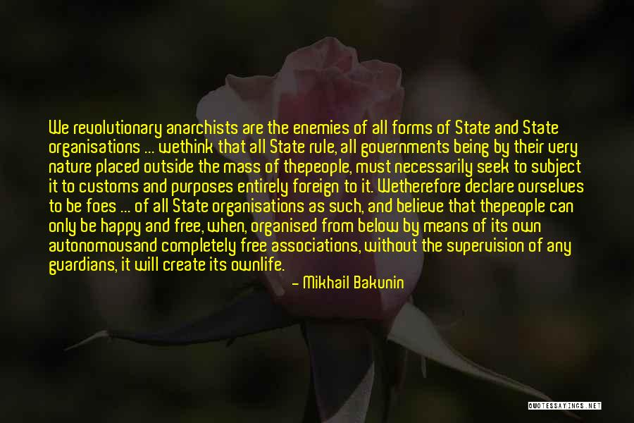 Life Organised Quotes By Mikhail Bakunin Life Organised Quotes By Mikhail Bakunin