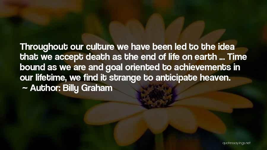 Life Oriented Quotes By Billy Graham