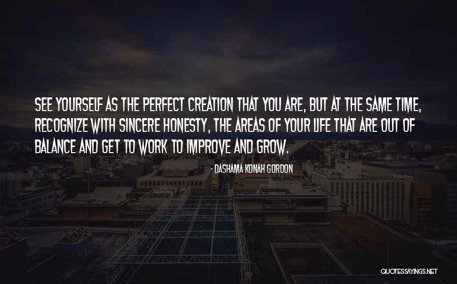 Life Out Of Balance Quotes By Dashama Konah Gordon Life Out Of Balance Quotes By Dashama Konah Gordon