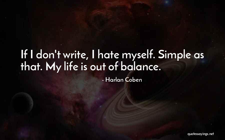 Life Out Of Balance Quotes By Harlan Coben