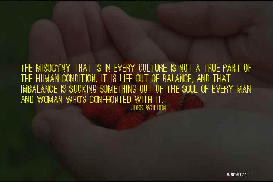 Life Out Of Balance Quotes By Joss Whedon