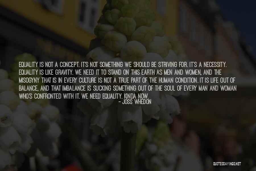 Life Out Of Balance Quotes By Joss Whedon Life Out Of Balance Quotes By Joss Whedon