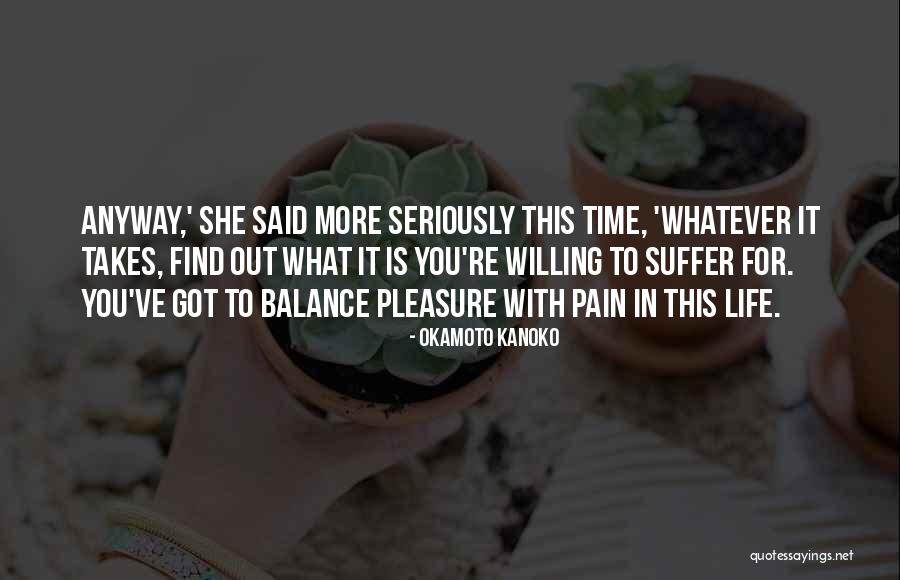 Life Out Of Balance Quotes By Okamoto Kanoko