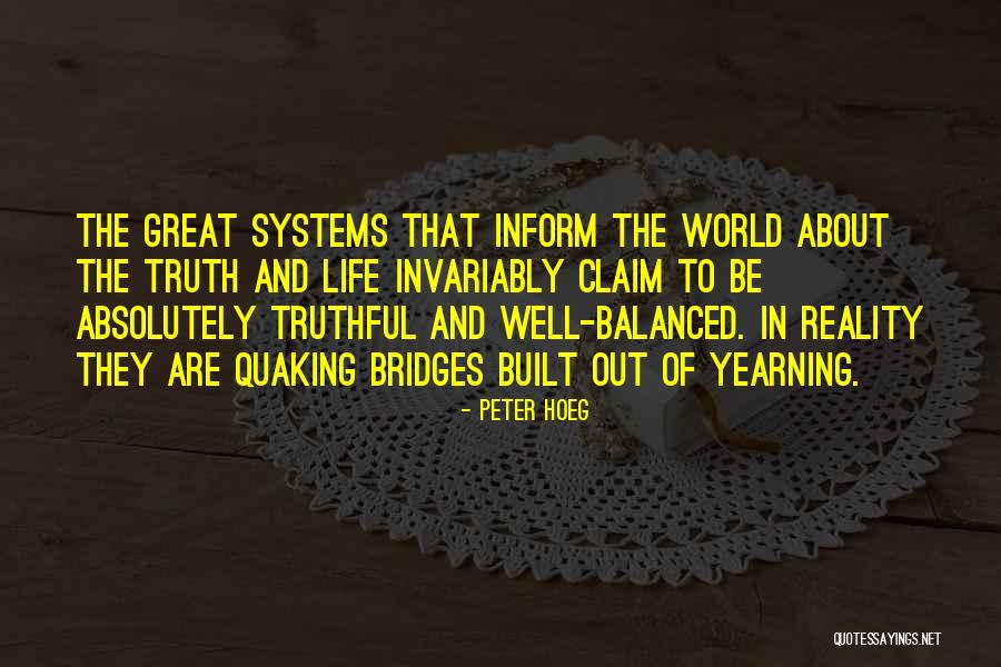 Life Out Of Balance Quotes By Peter Hoeg