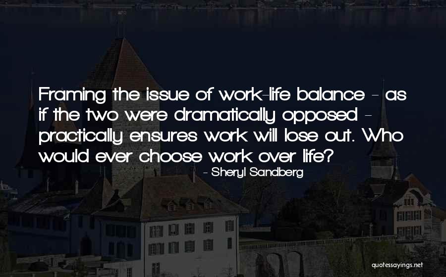 Life Out Of Balance Quotes By Sheryl Sandberg