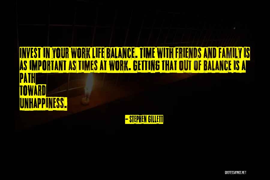 Life Out Of Balance Quotes By Stephen Gillett