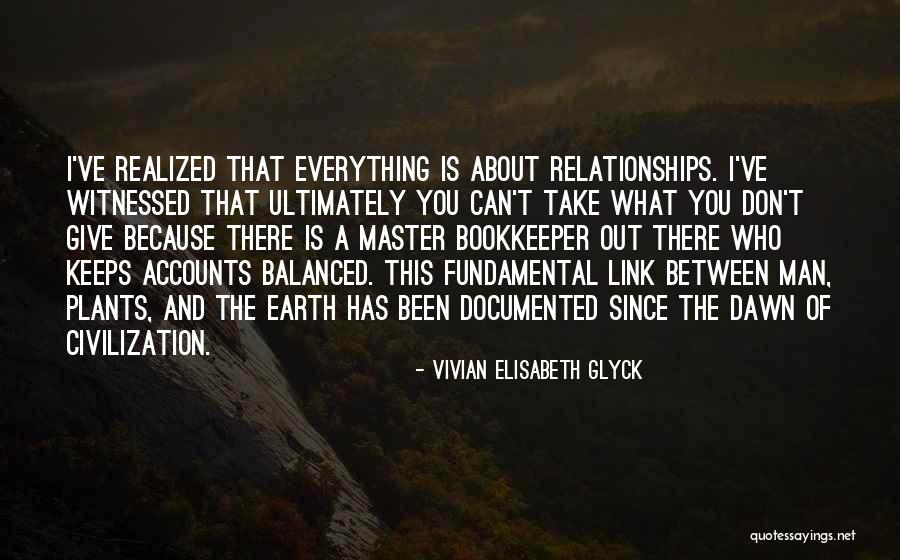 Life Out Of Balance Quotes By Vivian Elisabeth Glyck