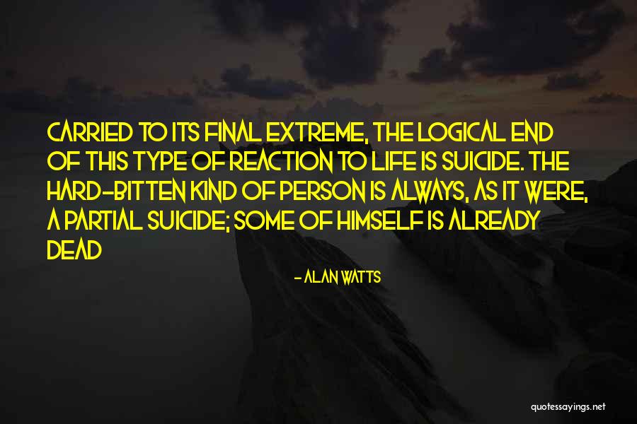 Life Outlook Quotes By Alan Watts Life Outlook Quotes By Alan Watts