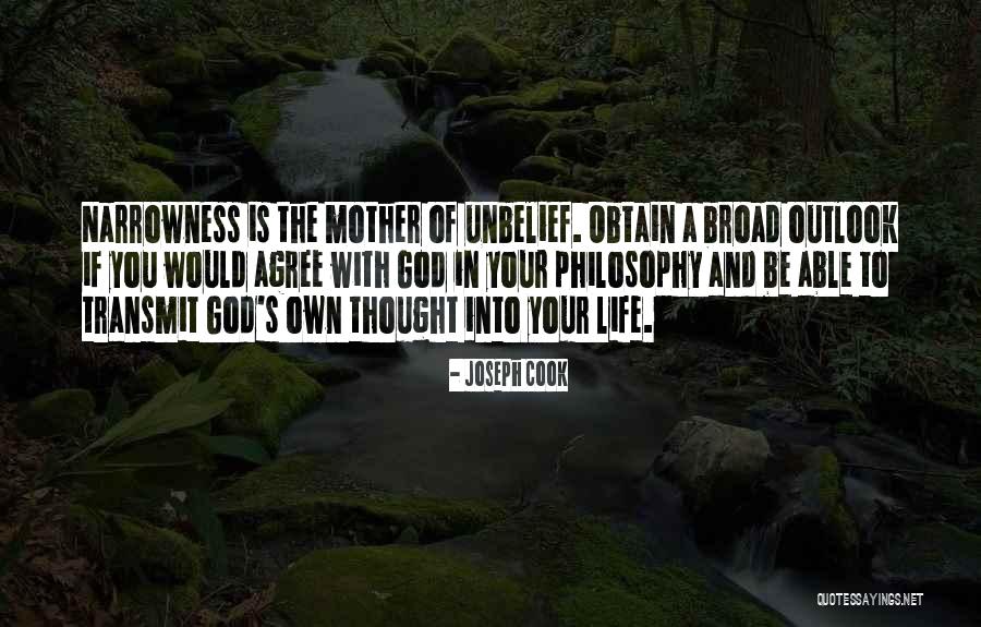 Life Outlook Quotes By Joseph Cook Life Outlook Quotes By Joseph Cook