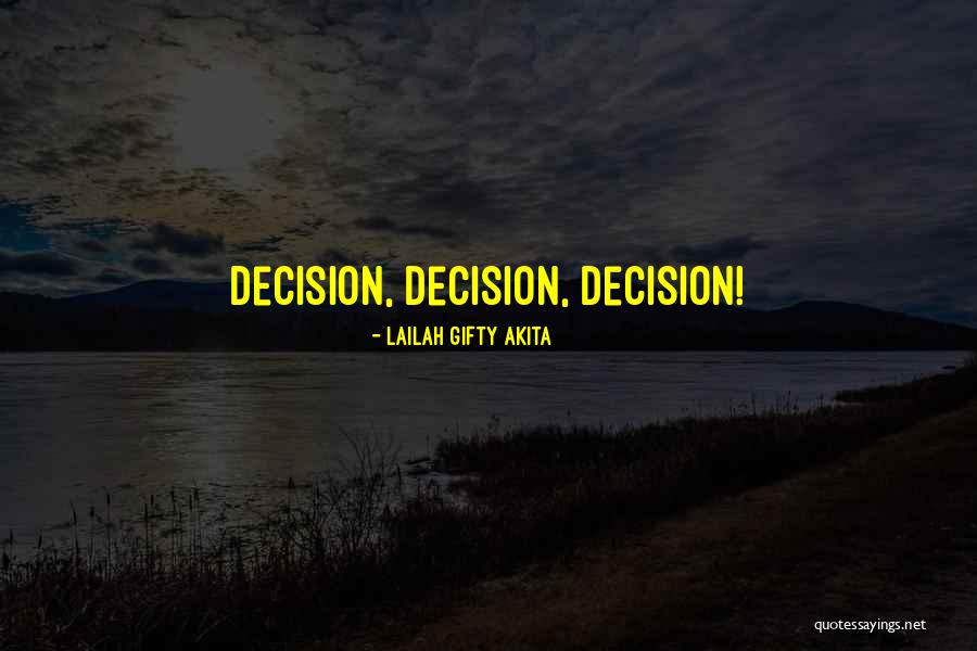 Life Outlook Quotes By Lailah Gifty Akita Life Outlook Quotes By Lailah Gifty Akita
