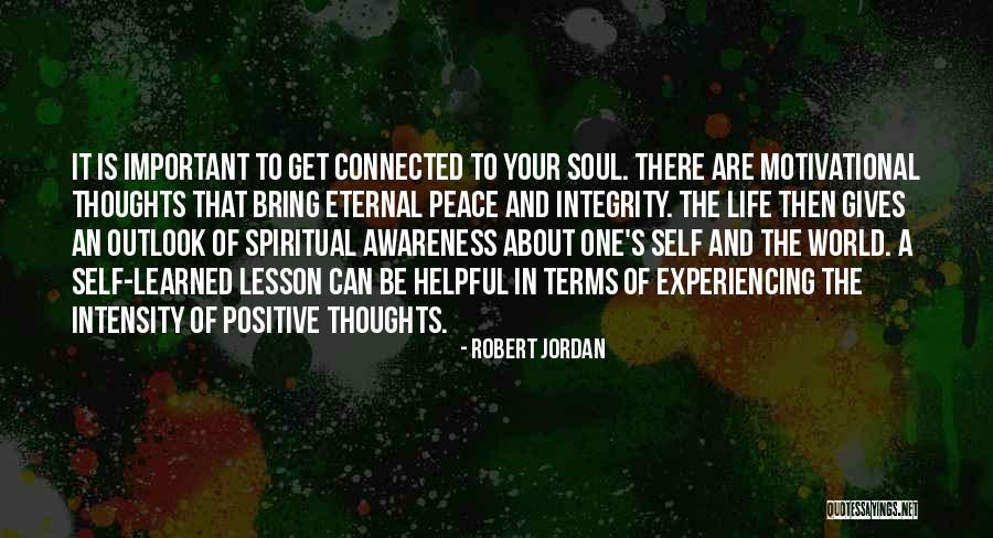 Life Outlook Quotes By Robert Jordan Life Outlook Quotes By Robert Jordan