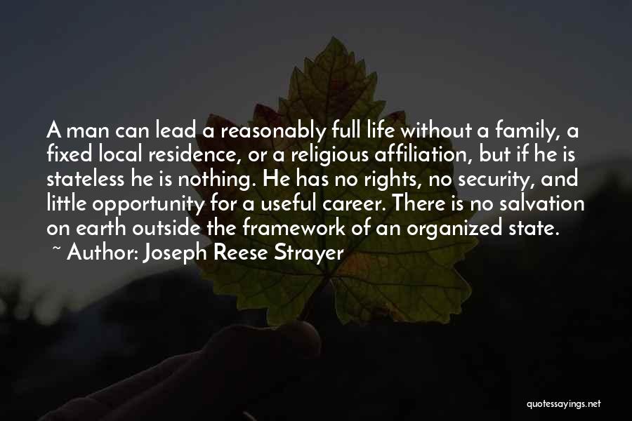 Life Outside Earth Quotes By Joseph Reese Strayer