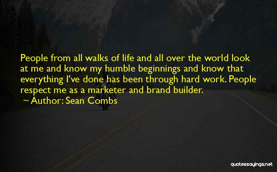 Life Over Work Quotes By Sean Combs