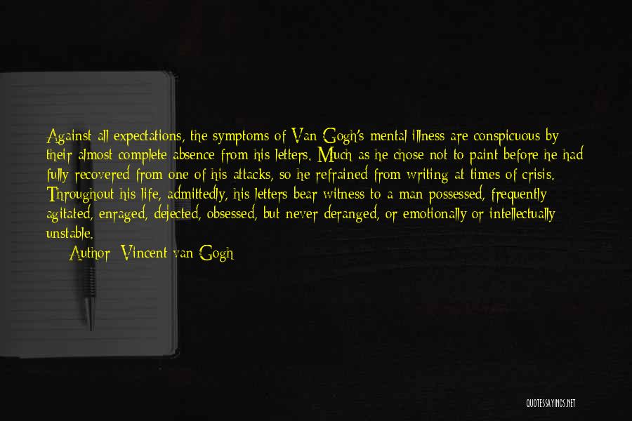 Life Paint Quotes By Vincent Van Gogh