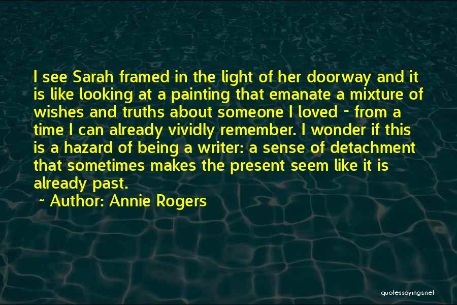 Life Painting Quotes By Annie Rogers