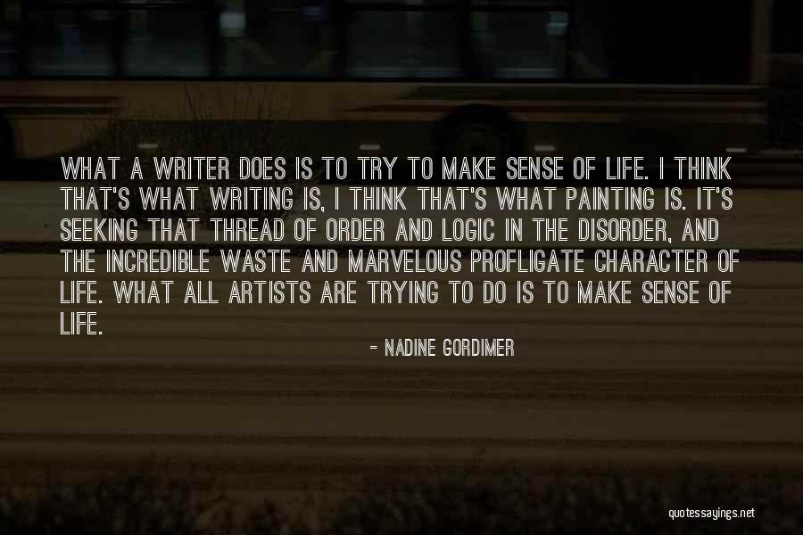 Life Painting Quotes By Nadine Gordimer