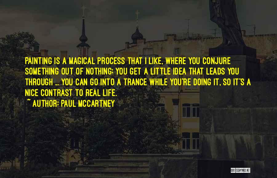 Life Painting Quotes By Paul McCartney