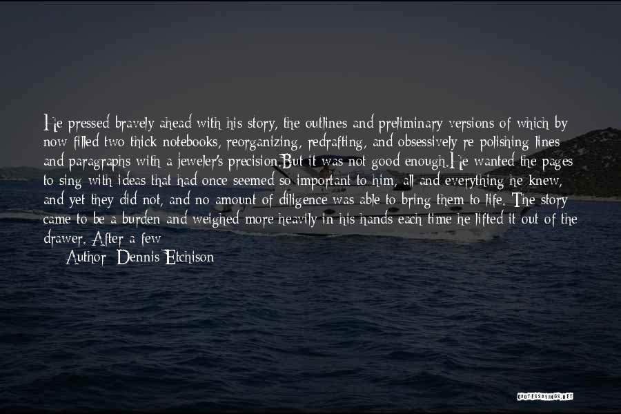 Life Paragraphs Quotes By Dennis Etchison